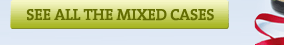 SEE ALL THE MIXED CASES