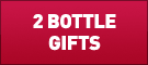 2 BOTTLE GIFTS